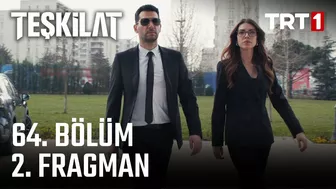 Teşkilat 64. Bölüm 2. Fragman