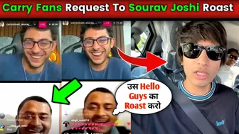 ????CARYMINATI Roast Sourav Joshi Vlogs????! CARRYMINTI INSTAGRAM ! Carryislive ! Sourav Joshi roast