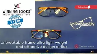 WINNING LOOKS - Frame Review Unbreakable Flexible Eyewear !