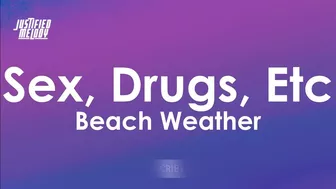 Beach Weather - Sex, Drugs Etc. (Lyrics)