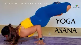 6/02/2023 Yoga Asanas | Forward Bending - Balancing Yoga Poses | Urmi Pandya