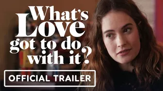 What's Love Got To Do With It? - Official Trailer (2023) Emma Thompson, Lily James