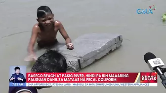 Baseco beach at Pasig River, hindi pa rin maaring paliguan dahil sa mataas na fecal coliform | UB