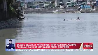 Baseco beach at Pasig River, hindi pa rin maaring paliguan dahil sa mataas na fecal coliform | UB