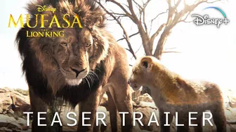 MUFASA: The Lion King - TEASER TRAILER (2024) Live-Action | Disney+ Movie