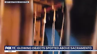 Glowing objects spotted in sky above Sacramento