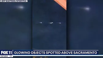 Glowing objects spotted in sky above Sacramento