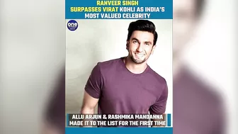 Ranveer Singh dethrones Virat Kohli as India’s most valued celebrity, Know more | Oneindia News