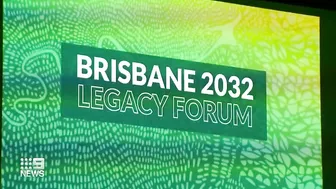 Brisbane hosts 2032 Legacy Forum for Olympic Games | 9 News Australia