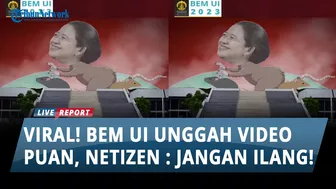 VIRAL!!! Instagram BEM UI Unggah Video 'Puan Bertubuh Tikus', Netizen : NAIKIN GAJI EDITOR