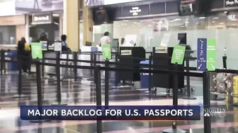 Passport renewals backlogged due to post-pandemic travel surge