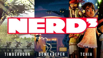 Nerd³'s Three Fab Games Friday | Timberborn - Dome Keeper - Tchia