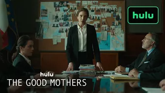 The Good Mothers | Official Trailer | Hulu