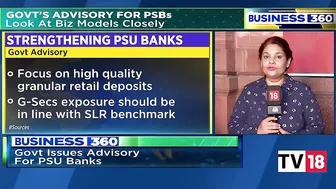 Government Issues Advisory For PSU Banks, Look At Biz Models Closely | Business 360 | CNBC-TV18