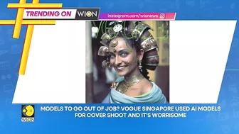 Models to go out of job? Vogue Singapore uses AI models for cover shoot | Trending on WION