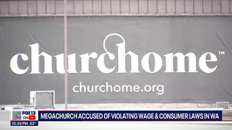 Celebrity-endorsed megachurch accused of violating Washington consumer and wage acts in lawsuit