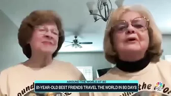 81-year-old best friends travel the world in 80 days