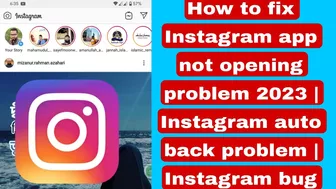 How to fix Instagram app is not opening problem 2023 | Instagram auto back problem | Instagram bug