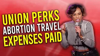 Union Perks "@bortion Travel Expenses Paid"