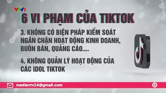 Bộ TT&TT chỉ ra 6 vi phạm của TikTok tại Việt Nam | VTV24