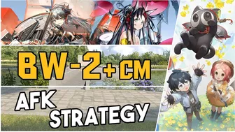 BW-2 + Challenge Mode | AFK Strategy |【Arknights】