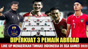 Baru Saja dirilis line up Tajam Timnas indonesia U22 Di Sea Games 2023,Siap Raih medali emas