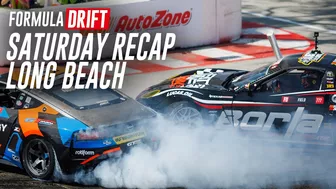 Formula DRIFT Long Beach Saturday Recap 2023