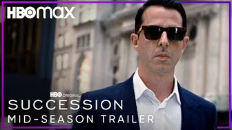 Succession Season 4 | Mid-Season Trailer | HBO Max