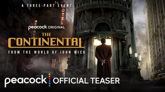 The Continental: From the World of John Wick | Official Teaser | Peacock Original