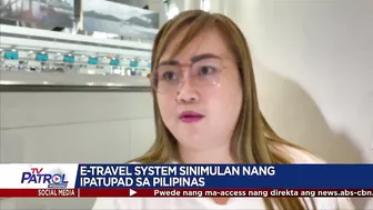 Pagpapalawak ng E-travel system umarangkada na | TV Patrol