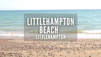 Littlehampton | Littlehampton Beach | Little Hampton | Littlehampton East Beach | Sussex England