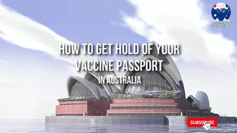 GET AUSTRALIAN VACCINE PASSPORT TO TRAVEL OUTSIDE AUSTRALIA | ANNOUNCED BY AUSTRALIAN GOVERNMENT