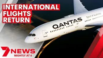 Qantas fast-tracks international flights, announcing when Queenslanders can travel overseas | 7NEWS