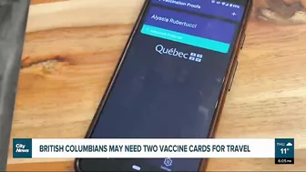 British Columbians may need two vaccine cards for travel