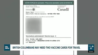 British Columbians may need two vaccine cards for travel