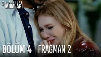 Yalancılar Ve Mumları 4. Bölüm 2. Fragmanı