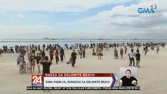 Pami-pamilya, dumagsa sa Dolomite beach | 24 Oras Weekend