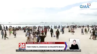 Pami-pamilya, dumagsa sa Dolomite beach | 24 Oras Weekend