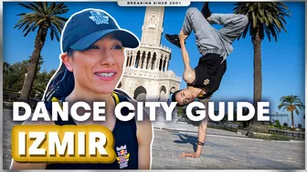 Breaker's TRAVEL GUIDE to IZMIR  ft. B-Girl Jemrai | Red Bull Dance City Guide