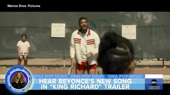 Beyonce's teases new song in 'King Richard' trailer | GMA