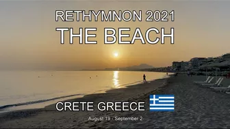 RETHYMNON 2021 - THE BEACH (4K)