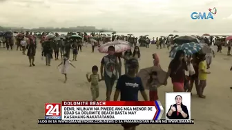 Dolomite beach, dinagsa na naman ng mga pamilyang may kasamang mga bata | 24 Oras Weekend