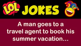 Funny joke - A man goes to a travel agent to book his summer vacation...????Joke of the day????