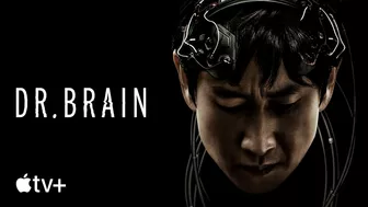 Dr. Brain – Official Trailer | Apple TV+