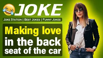 Funny (Dirty) Joke ; Making love in the back seat of the car