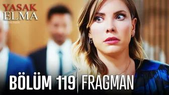 Yasak Elma 119. Bölüm Fragman