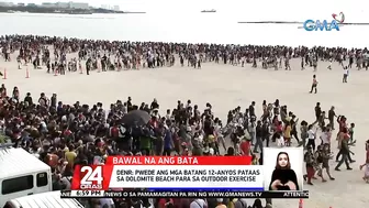 Mga batang 11-anyos pababa, bawal nang mamasyal sa dolomite beach | 24 Oras