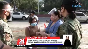 Mga batang 11-anyos pababa, bawal nang mamasyal sa dolomite beach | 24 Oras