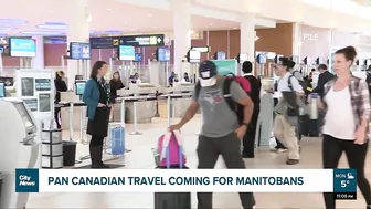 Pan Canadian Travel Coming For Manitobans