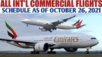 TRAVEL UPDATE; INTERNATIONAL  FLIGHTS UPDATE AS OF OCT 26, 2021